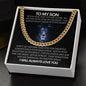 To My Son Never Stop Believing- Cuban Link Chain - Stainless Steel or 14K Gold Over Stainless Steel