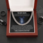 To My Son Never Stop Believing- Cuban Link Chain - Stainless Steel or 14K Gold Over Stainless Steel
