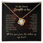 To My Daughter In Law | My Best Friend | Love Knot Necklace