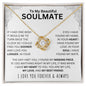 To My Beautiful Soulmate | I Love You Forever & Always | Love Knot Necklace