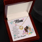 To Mom, The Best Mom Ever | Love Your Daughter | Love Knot Necklace