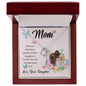 To Mom, The Best Mom Ever | Love Your Daughter | Love Knot Necklace