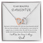 My Beautiful Daughter Necklace - Love Dad - Interlocking Hearts