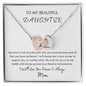 My Beautiful Daughter Necklace - Love Mom - Interlocking Hearts