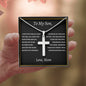 To My Son Cross Necklace | Gift from Mom | Stainless Steel Snake Chain